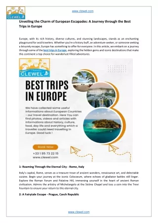 Unveiling the Charm of European Escapades - A Journey Through the Best Trips in Europe