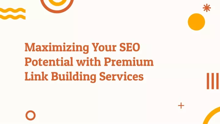 maximizing your seo potential with premium link