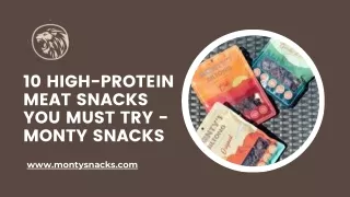 10 High-Protein Meat Snacks You Must Try - Monty Snacks