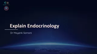 Explain endocrinology who is the  Best Endocrinologist in Lucknow | Mayank Soman
