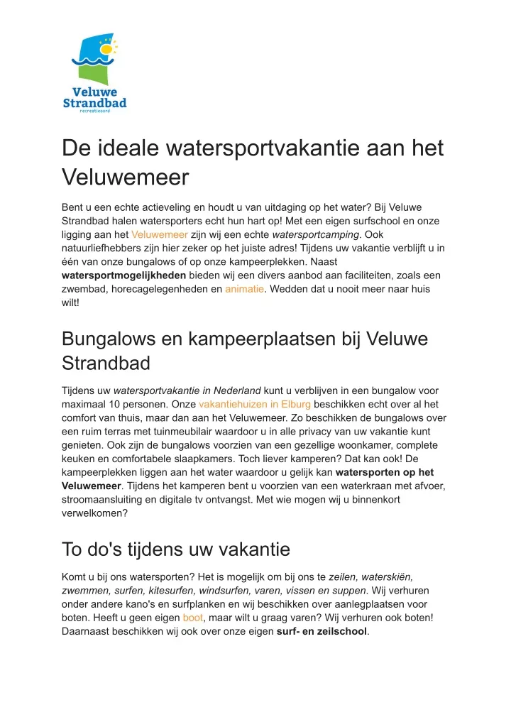 de ideale watersportvakantie aan het veluwemeer