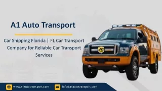 Florida Auto Transport at A1 Auto Transport