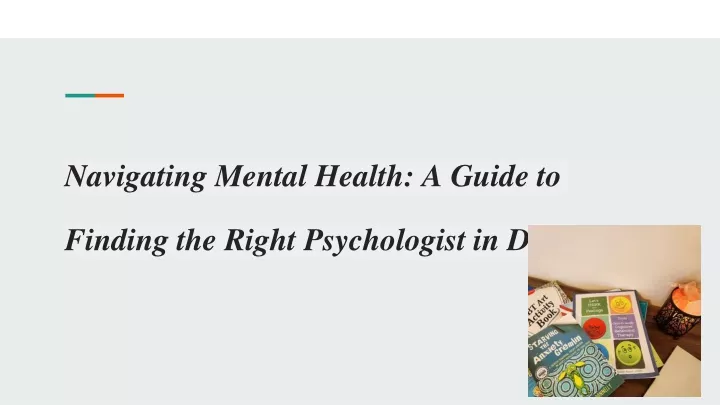 navigating mental health a guide to finding the right psychologist in dubai