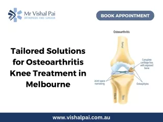 Tailored Solutions for Osteoarthritis Knee Treatment in Melbourne