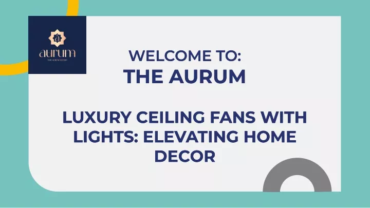 welcome to the aurum the aurum