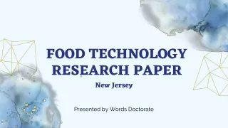 The Complete Guide for New Jersey Students Writing a Food Technology Research Paper