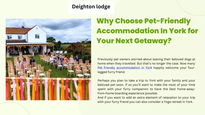 deighton lodge