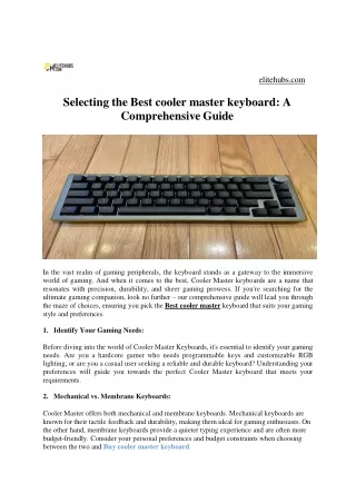 Selecting the Best cooler master keyboard: A Comprehensive Guide