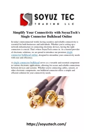 Simplify Your Connectivity with SoyuzTech's Single Connector Bulkhead Online