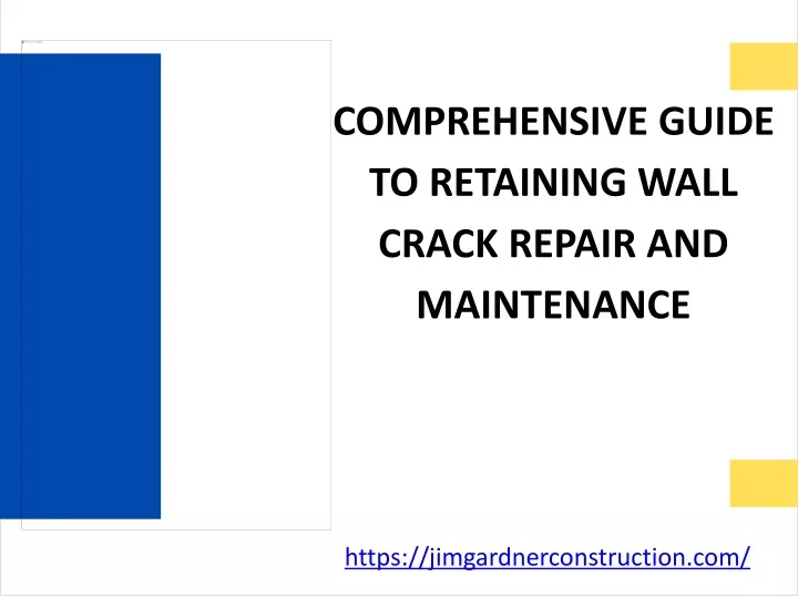 comprehensive guide to retaining wall crack