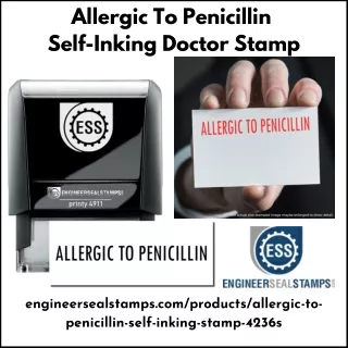 Allergic To Penicillin Self-Inking Stamp