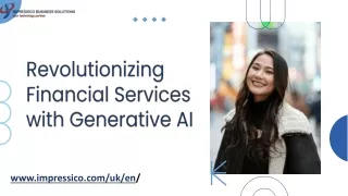 Revolutionizing Financial Services With Generative Ai