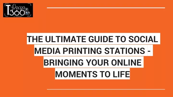 the ultimate guide to social media printing stations bringing your online moments to life