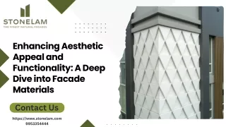 Enhancing Aesthetic Appeal and Functionality: A Deep Dive into Facade Materials