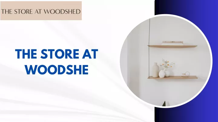 the store at woodshe