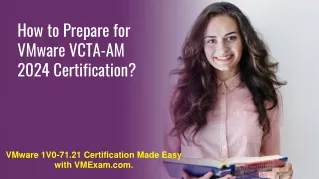 VMware 1V0-71.21 Certification Exam | Get Complete Detail