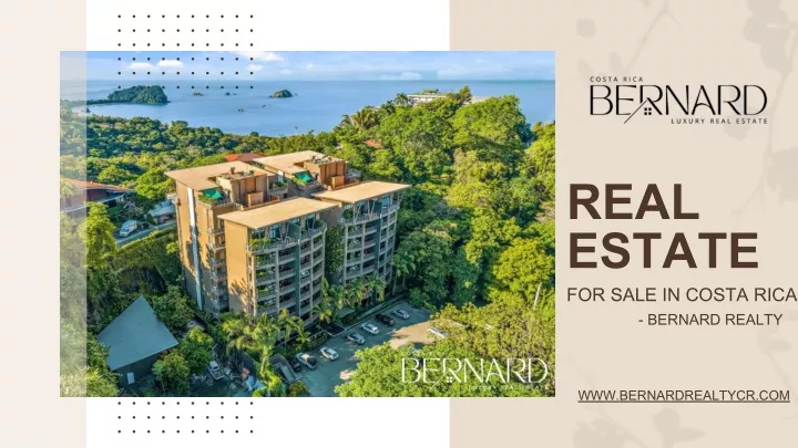 real estate for sale in costa rica bernard realty