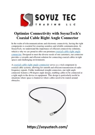 Optimize Connectivity with SoyuzTech's Coaxial Cable Right Angle Connector