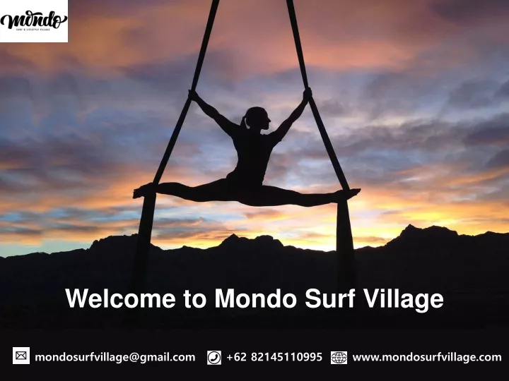 welcome to mondo surf village