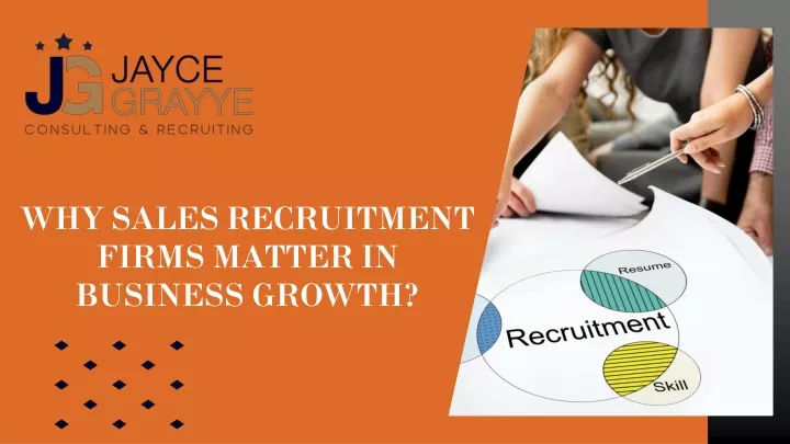 why sales recruitment firms matter in business