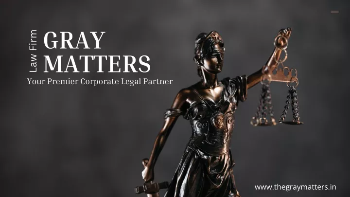 gray matters your premier corporate legal partner
