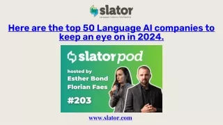 Here are the top 50 Language AI companies to keep an eye on in 2024.