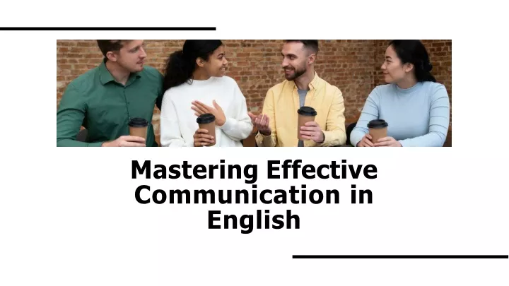 mastering effective communication in english