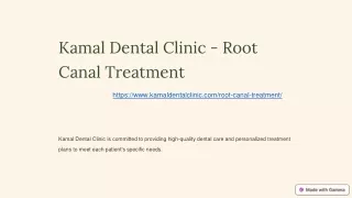 Kamal Dental Clinic - Root Canal Treatment