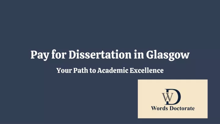 pay for dissertation in glasgow