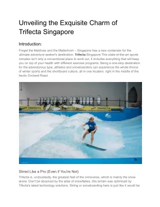 Unveiling the Exquisite Charm of Trifecta Singapore