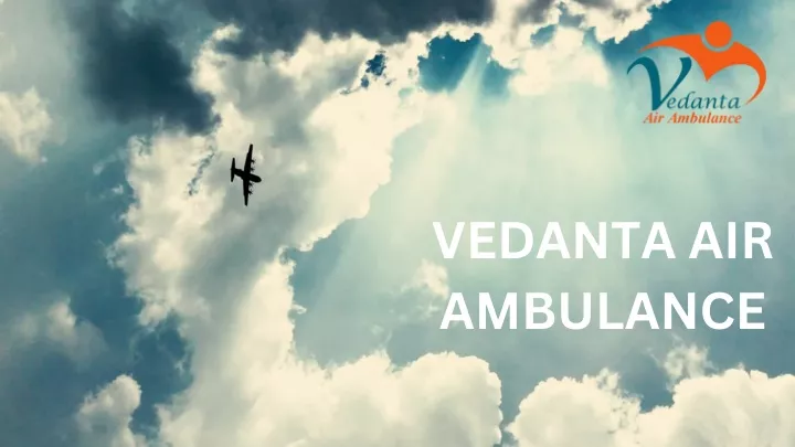 vedanta air ambulance