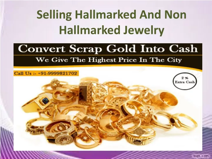 selling hallmarked and non hallmarked jewelry