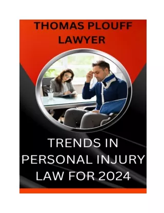 Personal Injury Law Trends For 2024