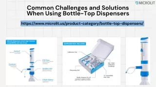 Common Challenges and Solutions When Using Bottle-Top Dispensers