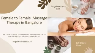 Best Female to Female Massage Therapy in Bangalore