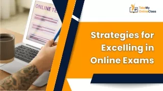 Strategies for Excelling in Online Exams