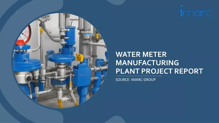 water meter manufacturing plant project report