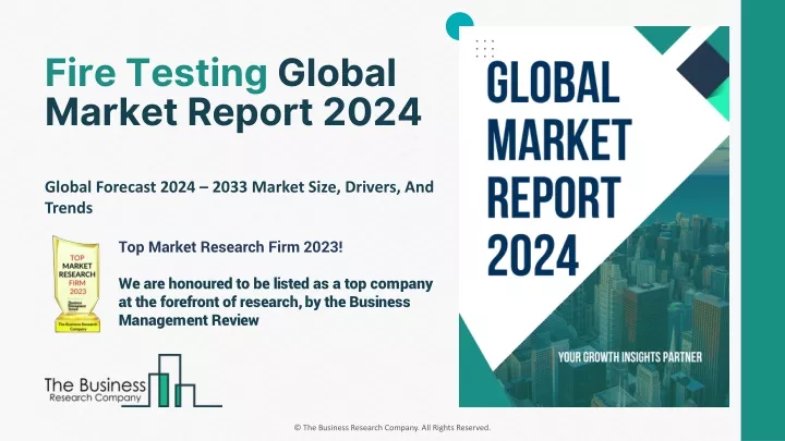 fire testing global market report 2024