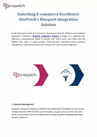 Unlocking E-commerce Excellence - OnePatch's Bluepark Integration Solution