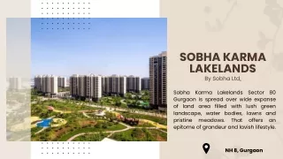 Sobha Karma Lakelands in NH 8 Gurgaon - Price, Floor Plan