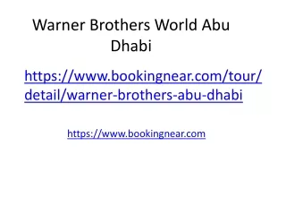 Warner Brothers World Abu Dhabi