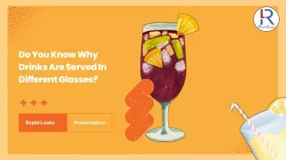 Do You Know Why Drinks Are Served In Different Glasses