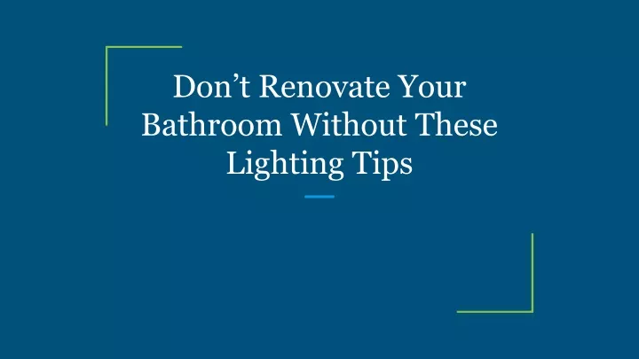don t renovate your bathroom without these