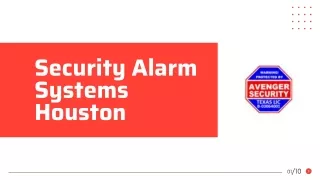 Get Security Alarm Systems Houston at Home