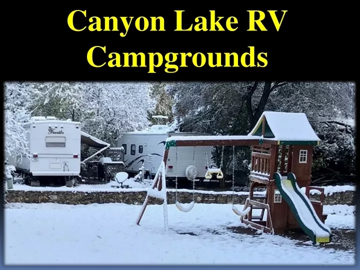 canyon lake rv campgrounds