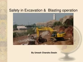 03 Saftey in Excavation & Blasting