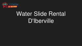 Water Slide Rental D'Iberville- BounceNSlide