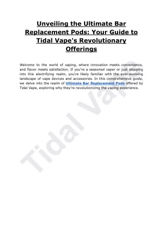 Unveiling the Ultimate Bar Replacement Pods: Your Guide to Tidal Vape