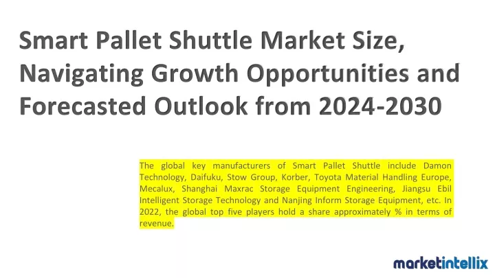 smart pallet shuttle market size navigating
