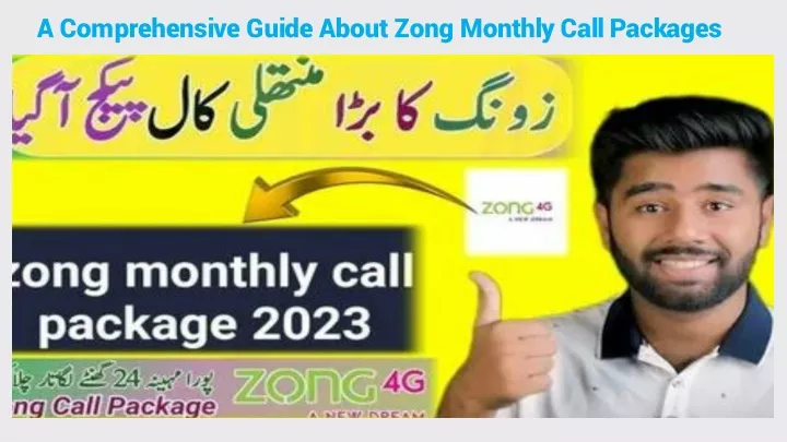 a comprehensive guide about zong monthly call